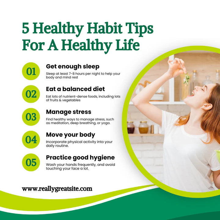 Cultivating Habits for a Healthy Life: A Roadmap to Wellness